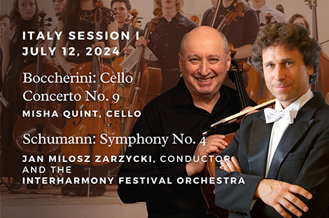 Jan Miłosz Zarzycki will make his InterHarmony debut as conductor of the InterHarmony Festival Orchestra as they play Symphony No. 4 by Robert Schumann and be joined by cellist Misha Quint in Session 1 for Boccherini: Cello Concerto No. 9.