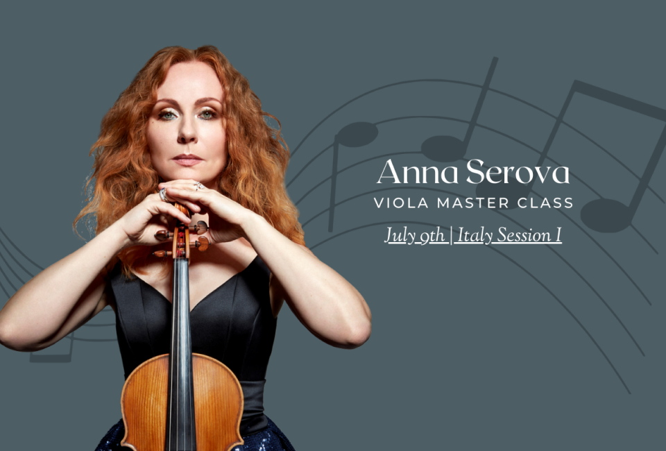 Anna Serova, viola, will be performing in the Schubert and Ravel Piano Trios and giving a Violin Master Class in Session I.