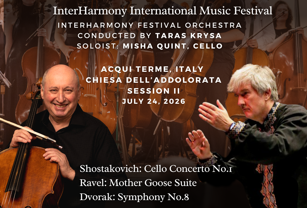 InterHarmony Festival Orchestra - July 24, Taras Krysa