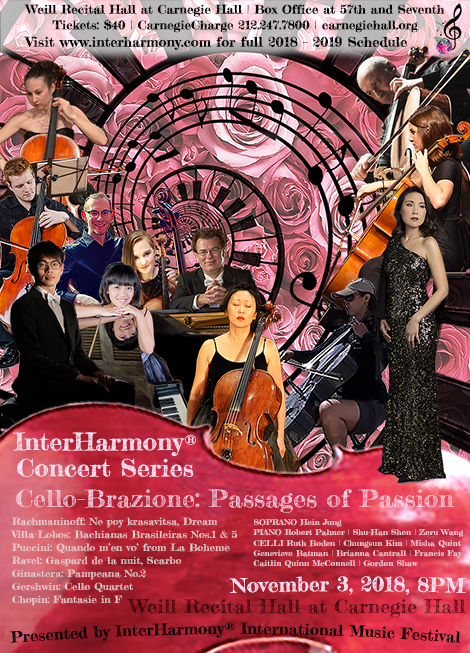 Cello-Brazione: Passages of Passion Opens 6th Season of InterHarmony Series at Carnegie Hall on Nov 3